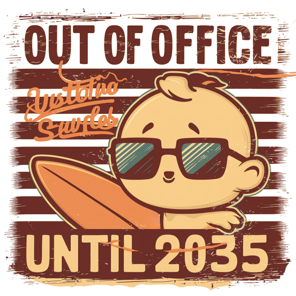 Out Of Office Until 2035