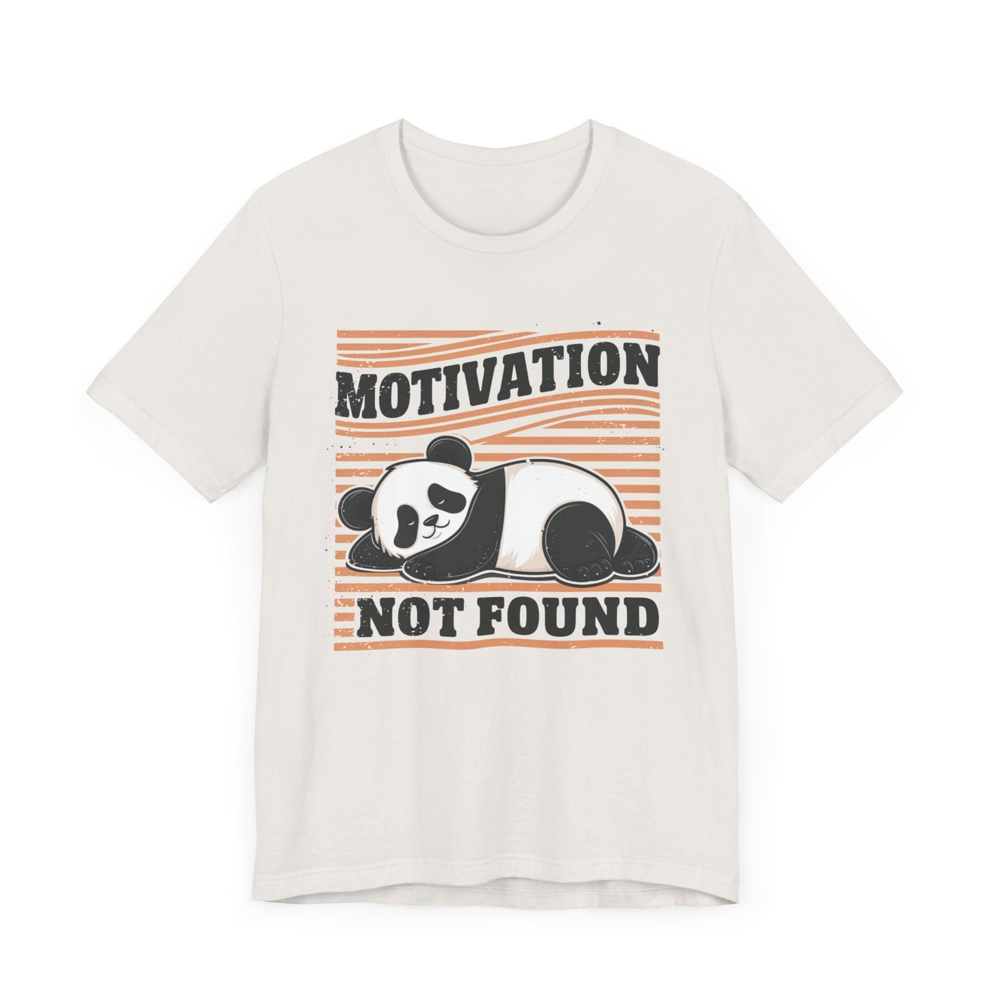 Motivation Not Found - Tee