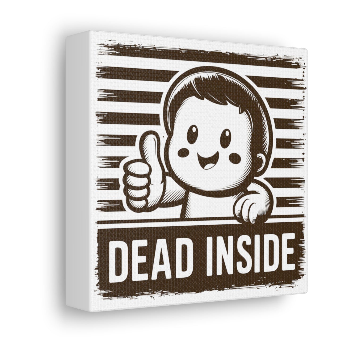 Dead Inside - 6" x 6" Canvas